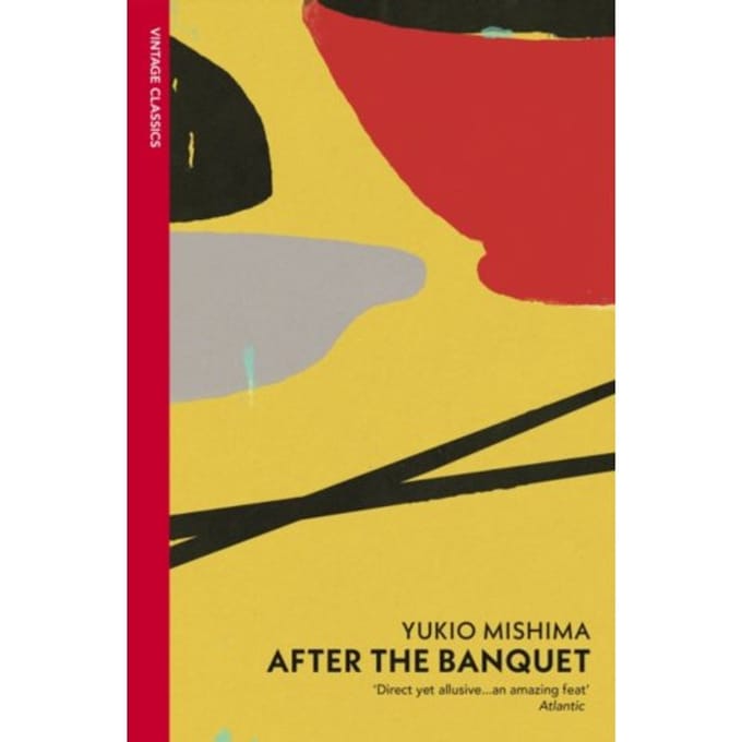 After The Banquet - Vintage Classics - Yukio Mishima