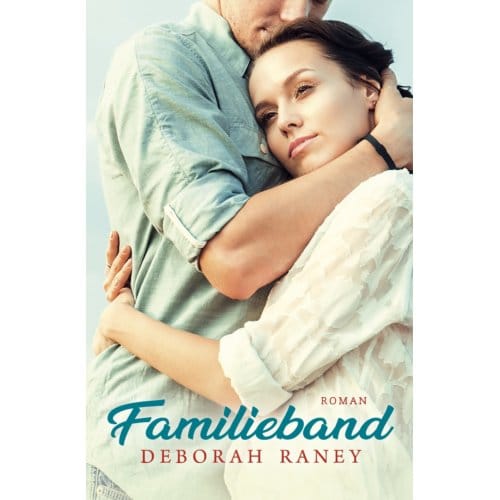 Familieband - Deborah Raney
