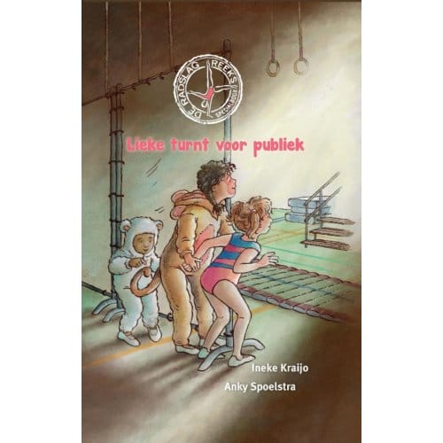 Lieke Turnt Voor Publiek - De Radslag Reeks - Ineke Kraijo