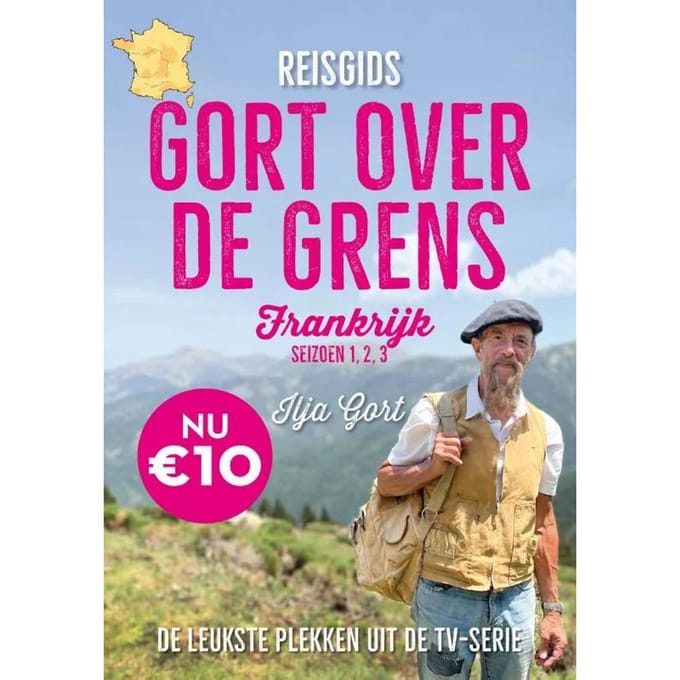 Reisgids Gort Over De Grens - Frankrijk - Ilja Gort