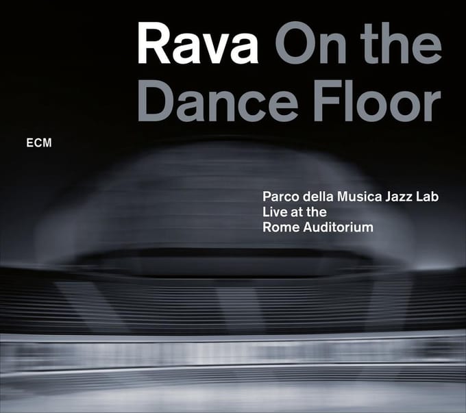 Enrico Rava And The Parco Della Musica Jazz Lab - Rava On The Dance Floor (CD)