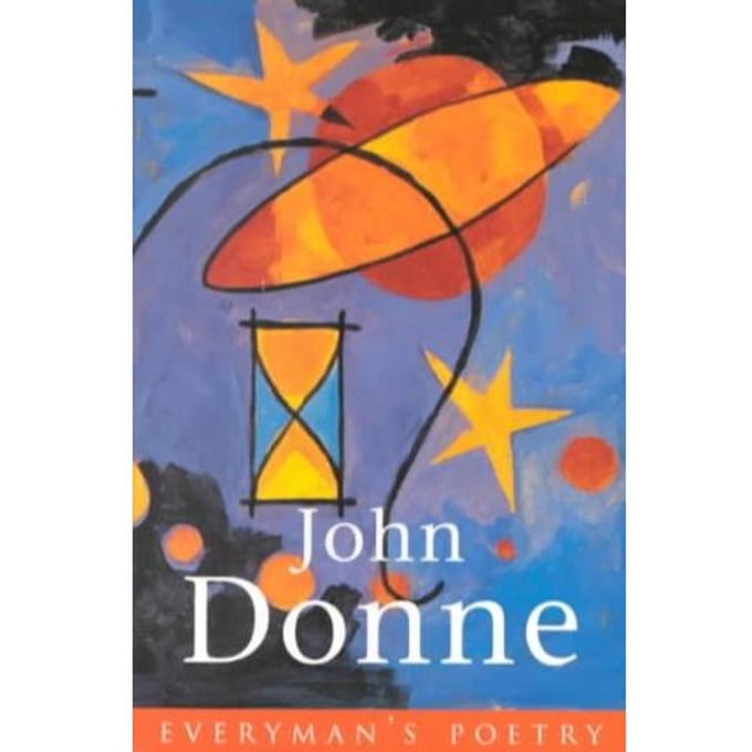 Donne: Everyman's Poetry - John Donne