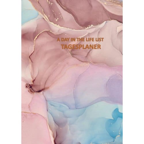 A Day In The Life List A5 Tagesplaner 70 Blätter - Jennifer Huber