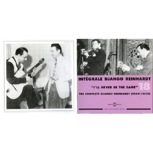 Integrale Vol.18 - I'Ll Never Be The Same - Django Reinhardt