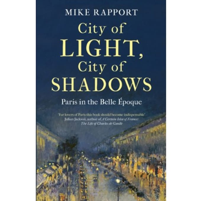 City Of Light, City Of Shadows - x Mike Rapport