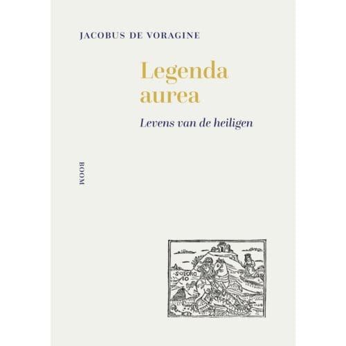 Legenda Aurea - Jacobus de Voragine