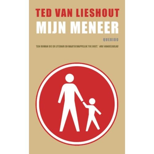 Mijn Meneer - Ted van Lieshout
