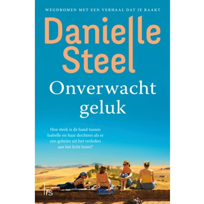 Onverwacht Geluk - Danielle Steel