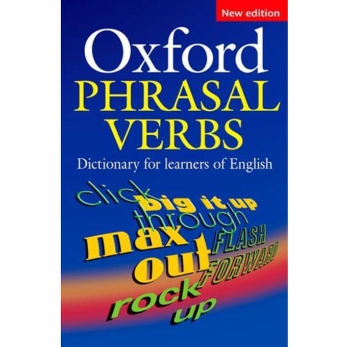 Oxford Phrasal Verbs Dictionary For Learners Of English