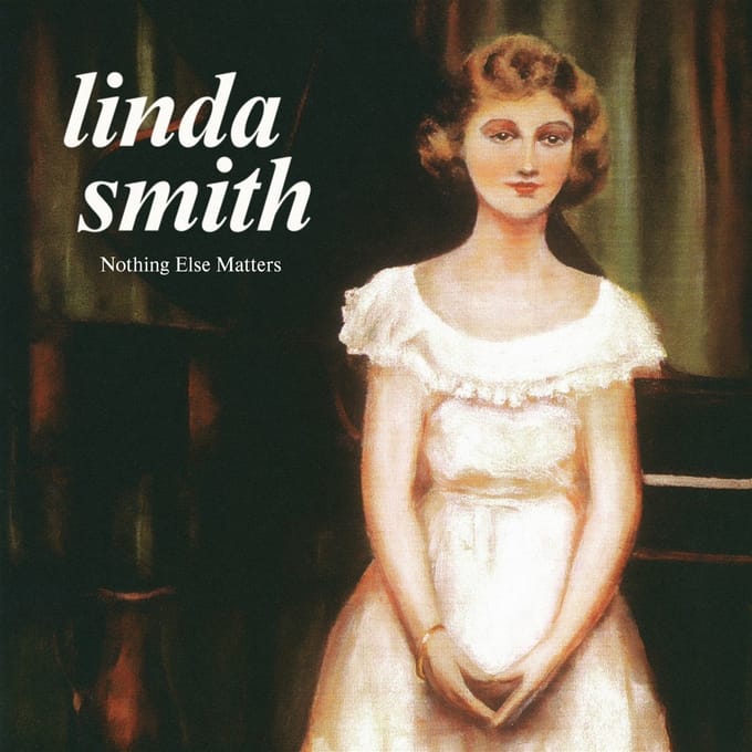 Linda Smith - Nothing Else Matters (LP) (Coloured Vinyl) (Limited Edition)