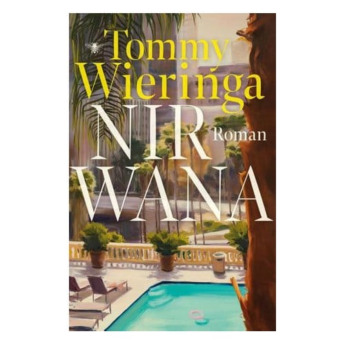 Nirwana - Tommy Wieringa