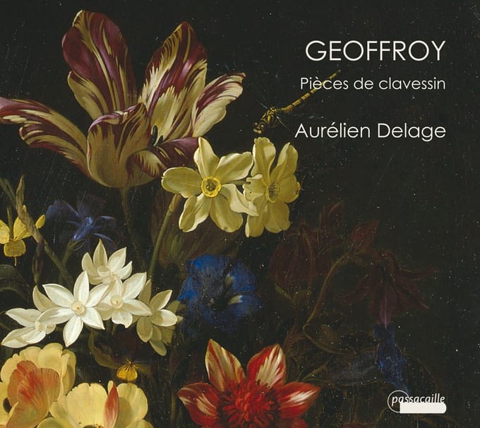 Aurelien Delage - Geoffroy: Pièces De Clavessin (CD)