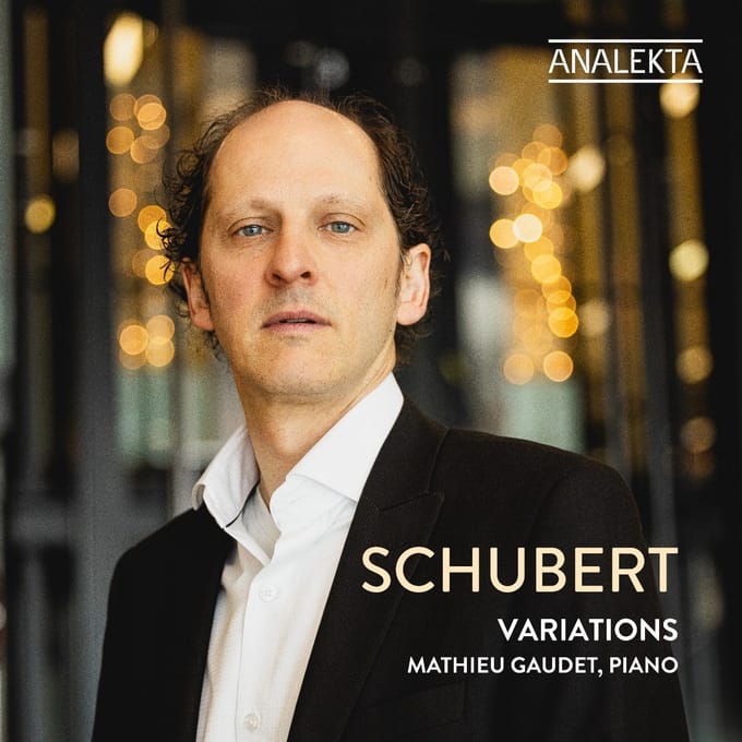 Mathieu Gaudet - Schubert: Variations (CD)