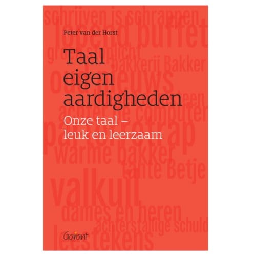 Taaleigenaardigheden - Peter J. van der Horst
