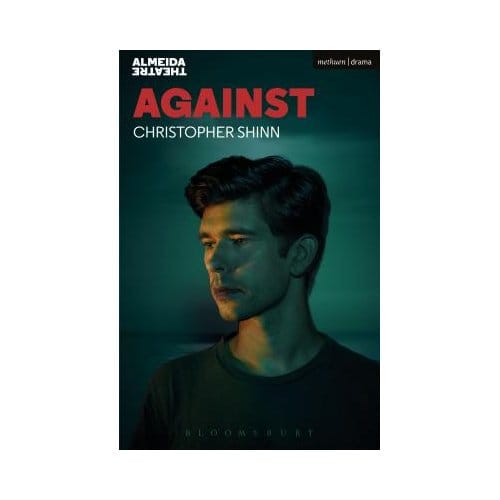 Against - Christopher (Playwright, UK) Shi