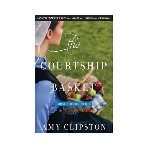 The Courtship Basket - Amy Clipston