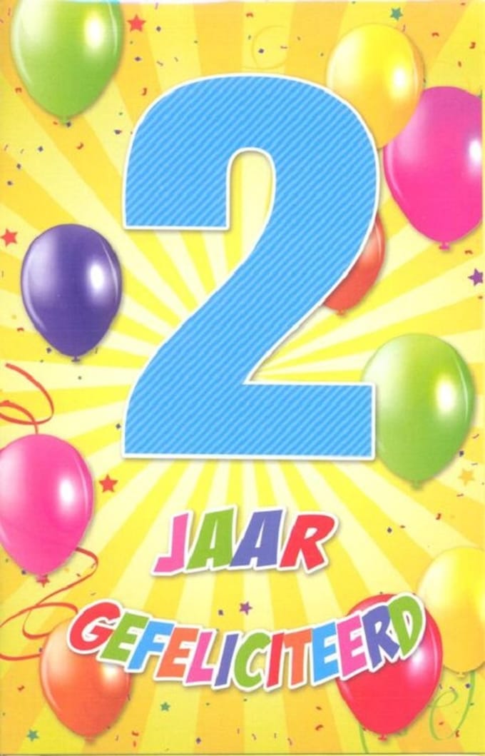 Wenskaart 2 Jaar Gefeliciteerd - Gratis verzonden