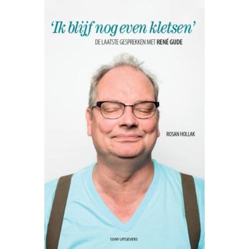 ‘Ik blijf nog even kletsen.' - Rosan Hollak