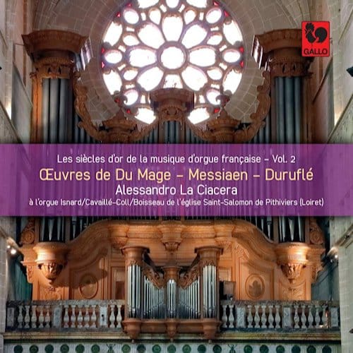 Alessandro La Ciacera - Oevres De Du Mage - Messiaen - Durufle (CD)