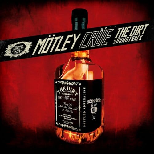 The Dirt Soundtrack - Motley Crue