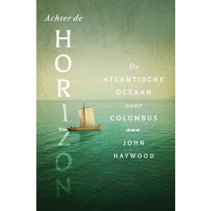 Achter De Horizon - John Haywood