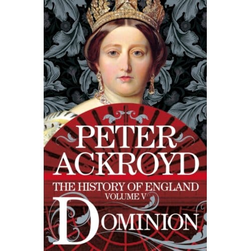 Dominion - Peter Ackroyd