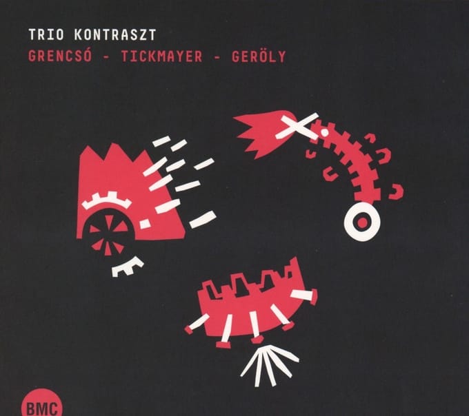 Trio Kontraszt - Grencsó - Tickmayer - Geröly (CD)