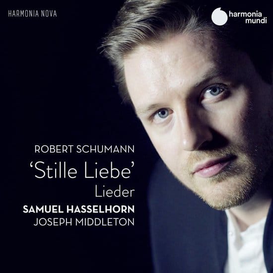 Samuel Hasselhorn, Joseph Middleton - Schumann: Stille Liebe (CD)
