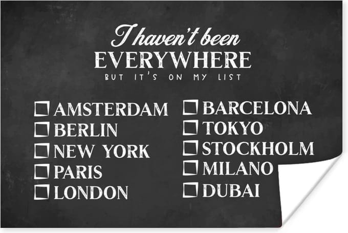 Poster Spreuken - Quotes - I haven't been everywhere but it's on my list - Amsterdam - 90x60 cm