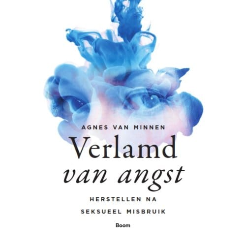 Verlamd Van Angst - Agnes van Minnen