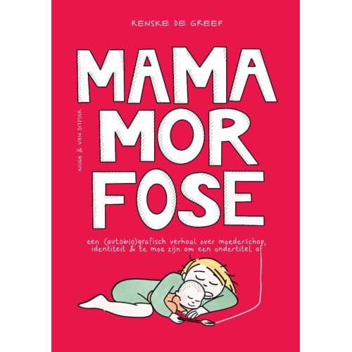 Mamamorfose - Renske de Greef