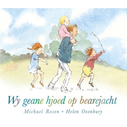 Wy Geane Hjoed Op Bearejacht - Michael Rosen