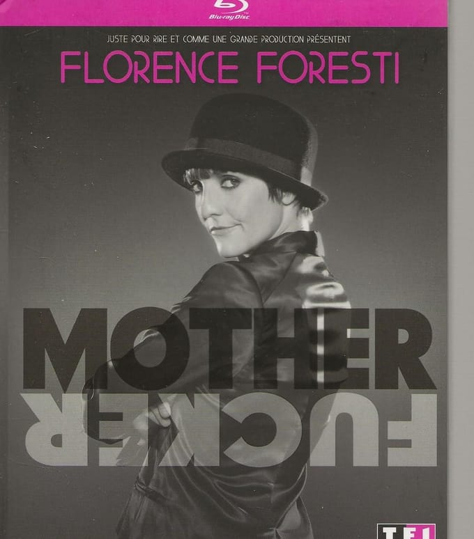 MOTHER FUCKER Florence Foresti