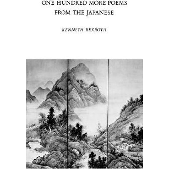 One Hundred More Poems From The Chinese