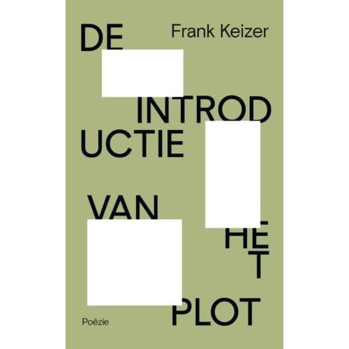De Introductie Van Het Plot - Frank Keizer