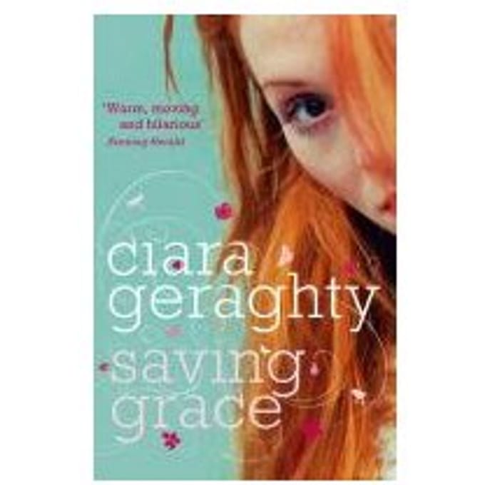 Saving Grace - Ciara Geraghty