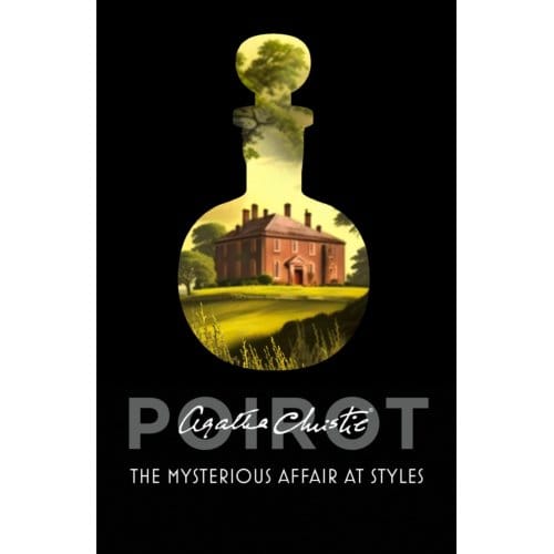 The Mysterious Affair At Styles - Poirot - Agatha Christie