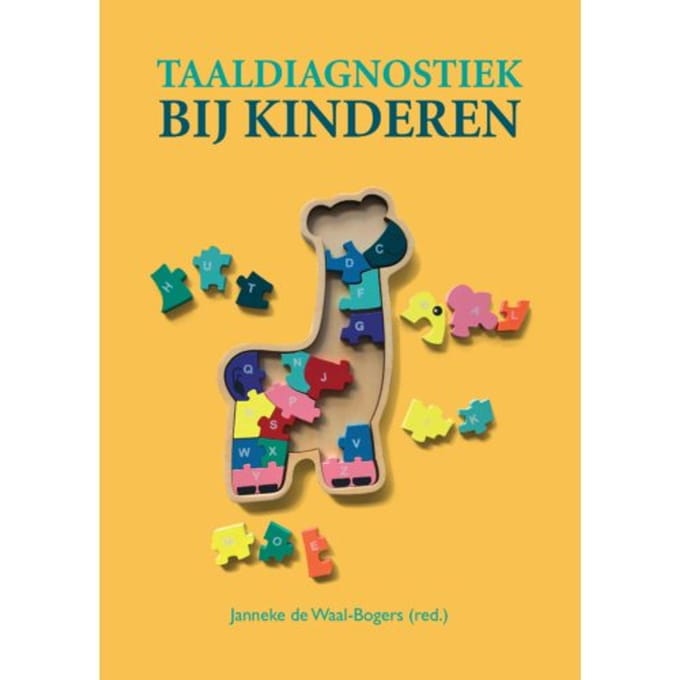 Taaldiagnostiek Bij Kinderen - Janneke de Waal-Bogers
