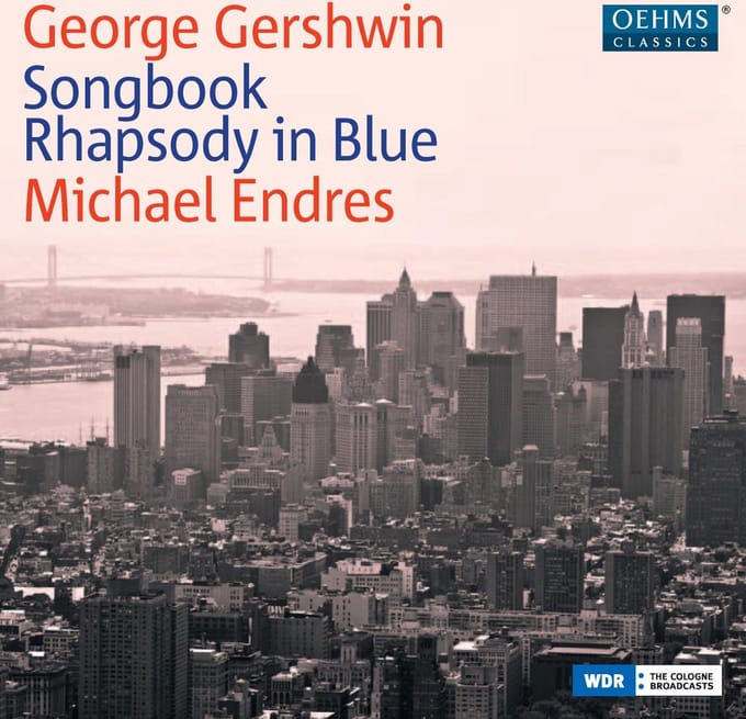 Michael Endres - Gershwin: Song Book | Rhapsody In Blue (CD)