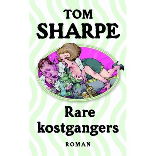 Rare Kostgangers - Tom Sharpe