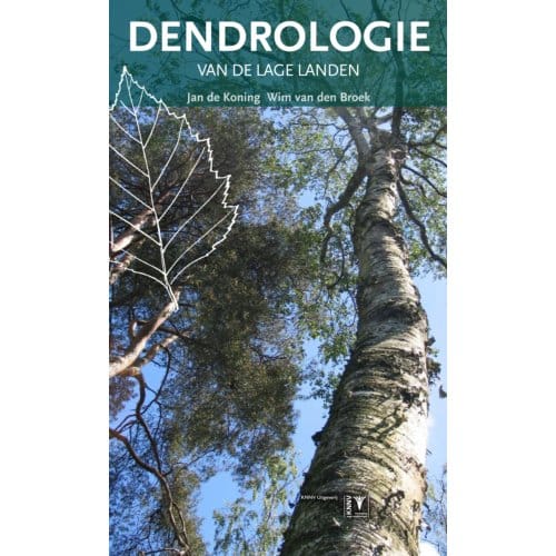 Dendrologie Van De Lage Landen - Natuurhistorische Bibliotheek - J. de Koning