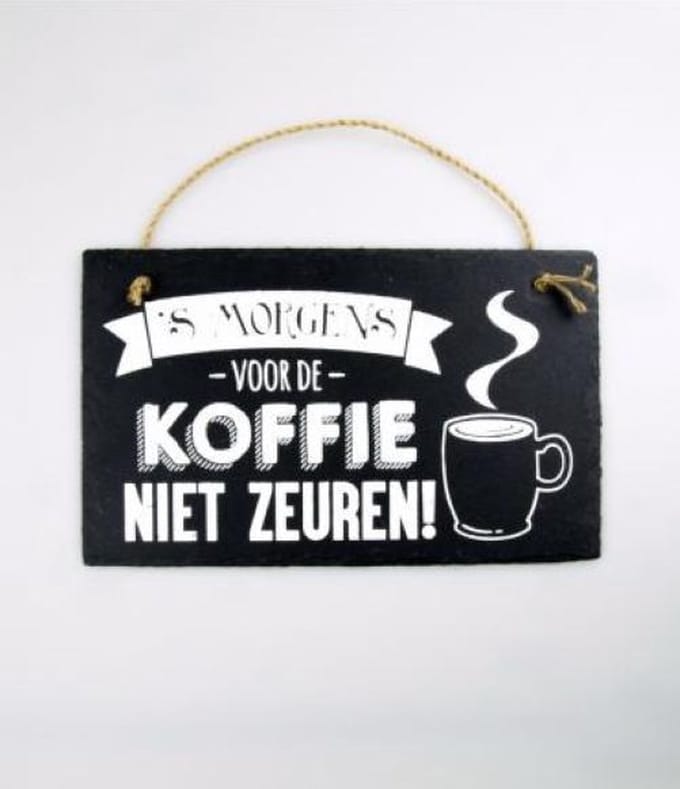 Leisteen - voor de koffie zeuren