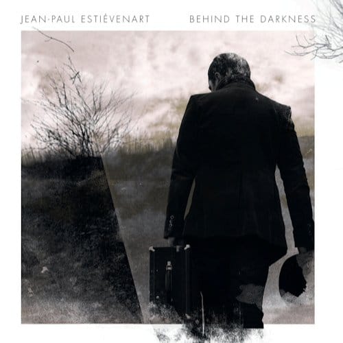 Jean-Paul Estiévenart - Behind The Darkness (CD)