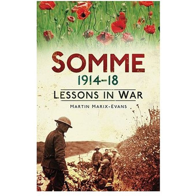 Somme 1914-18 - Martin Marix-Evans