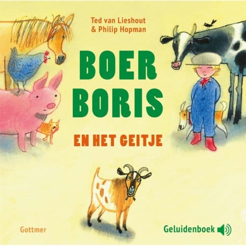 Boer Boris En Het Geitje - Boer Boris - Ted van Lieshout