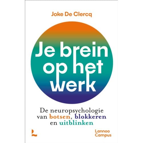 Je Brein Op Het Werk - Joke De Clercq