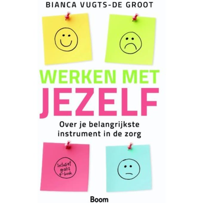 Werken Met Jezelf - Werken Met... - Bianca Vugts-de Groot