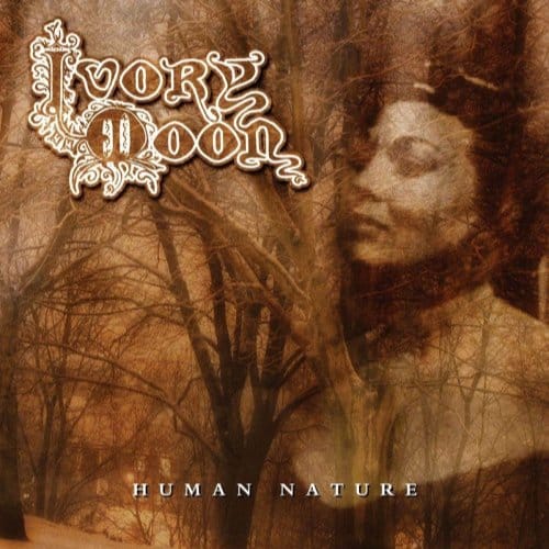 Ivory Moon - Human Nature (CD)