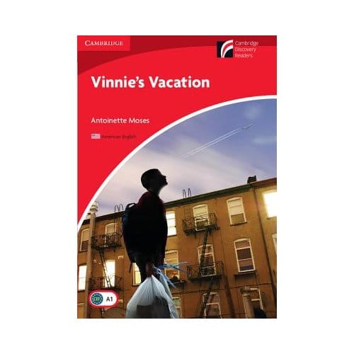 Vinnie's Vacation Level 1 Beginner/Elementary American English Edition - Antoinette Moses