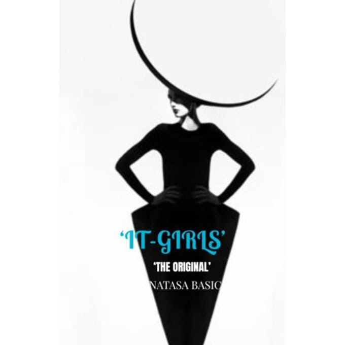 ‘IT-GIRLS’ - Natasa Basic